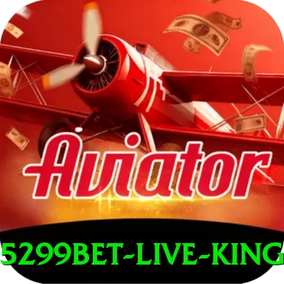 5299bet Live King - app